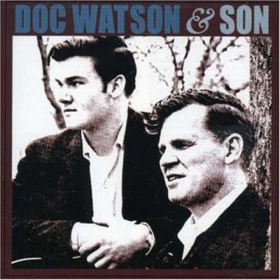 DOC WATSON AND SON