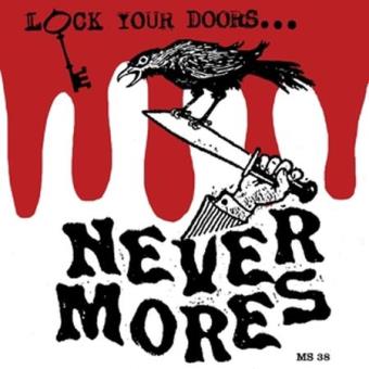 Lock Your Doors It'S The Nevermores - 1