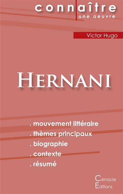 Fiche de lecture Hernani de Victor Hugo