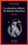 La dernière affaire de Johnny Bourbon