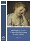 Jean-Baptiste Greuze et ses têtes d'expression