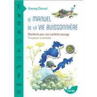 Le manuel de la vie sauvage - broché - Alain Saury, Alain Suary