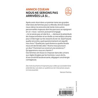 Nous ne serions pas arrivées là si...