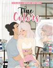 True colors - Tome 01