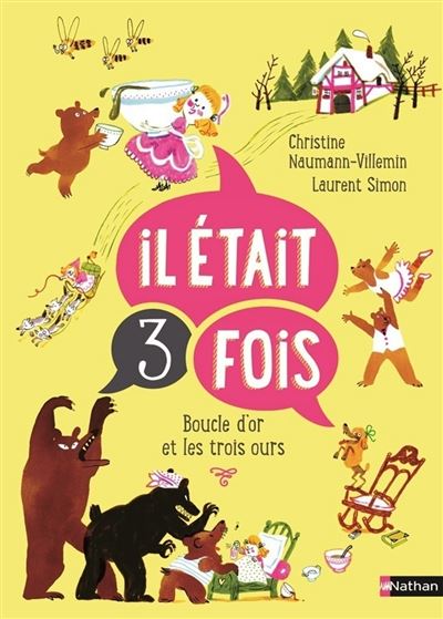 Il était 3 fois… Boucle d'or et les trois ours