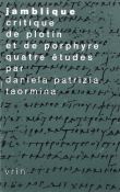 Jamblique, critique de Plotin et de Porphyre