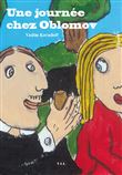 Une journée chez Oblomov