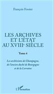 Les archives et l'Etat au XVIIIe siècle
