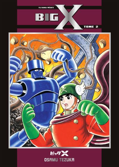 Big X - Tome 02 - Big X - Osamu Tezuka, Osamu Tezuka - Cartonné - Achat ...