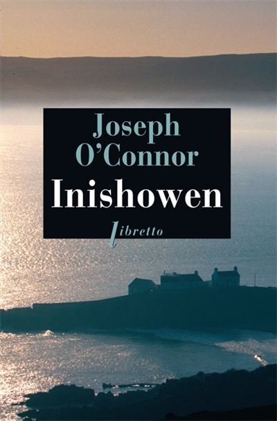 Lecture commune : Joseph O’Connor Inishowen