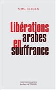 Libérations arabes en souffrance