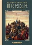 Breizh L´Histoire de la Bretagne 02 - Une nouvelle terre