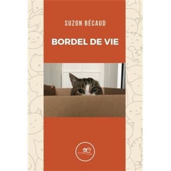 Bordel de vie