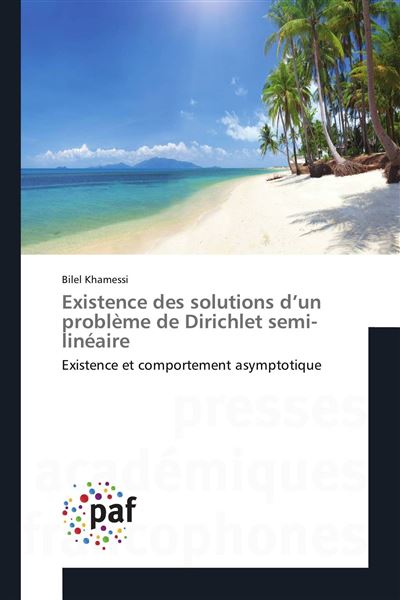 Existence des solutions d'un problème de Dirichlet semilinéaire