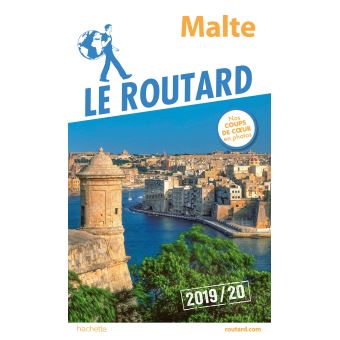 Guide du Routard Malte 2019/20