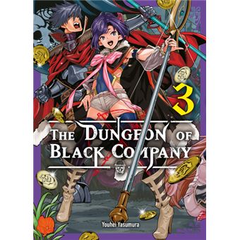 Dungeon Black Company - Tome 3 - Dungeon of Black Company - Youhei