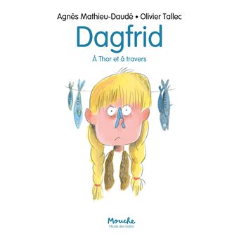 Dagfrid: à Thor et à travers