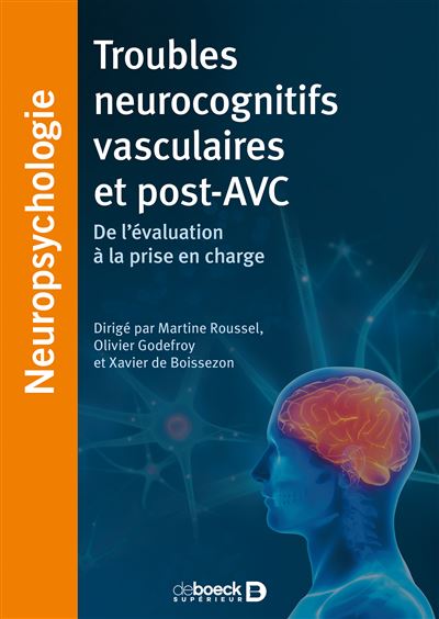 Troubles neurocognitifs vasculaires et post-avc