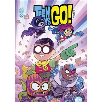 Teen Titans Go !  - Tome 3