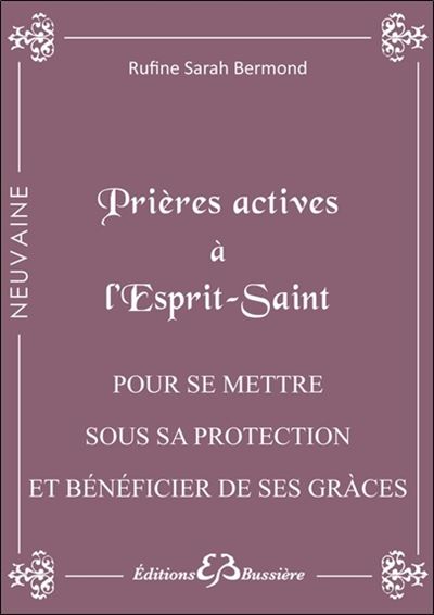 Prières actives à l'Esprit Saint