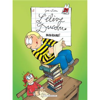 Ducobu - In-cu-ra-ble! / Edition spéciale (OP ETE 2021)