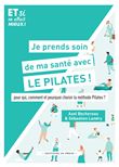 Je prends soin de ma santé avec le Pilates !