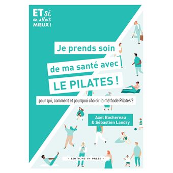 Je prends soin de ma santé avec le Pilates !