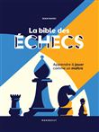 La bible des échecs