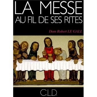 Messe au fil de ses rites