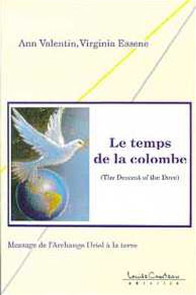 Temps de la colombe - Virginia Essene - broché