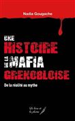 Une histoire de la mafia grenobloise