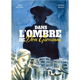 Dans l'ombre de Don Giovanni