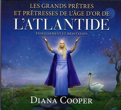 Les grands prêtres et prêtresses de l'âge d'or de l'Atlantide