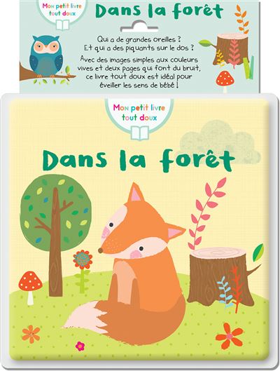 Dans la forêt (coll. mon petit livre tout doux)