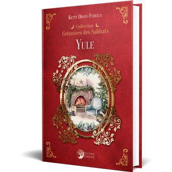 Yule - Grimoires des Sabbats