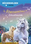 STERNENSCHWEIF, BÜCHERHELDEN 2. KLASSE, ZIRKUSFREUNDE