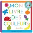 Mon livre des couleurs à sentir...