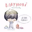 Bobele - babymoni  - je suis furax !