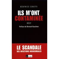 Ils m ont contaminée