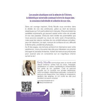 À la découverte des annales akashiques - Comprendre nos vies antérieures pour libérer les blocages e