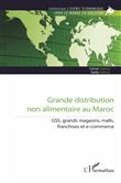 Grande distribution non alimentaire au Maroc