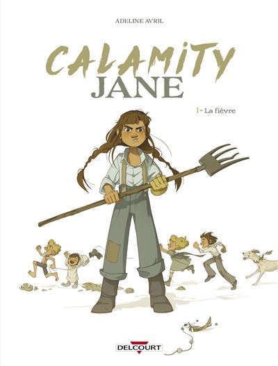 Calamity Jane - Adeline Avril - cartonné