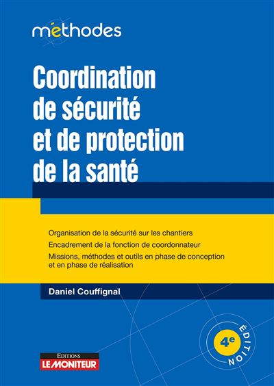Coordination de sécurité et de protection de la santé
