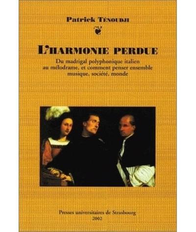 L'harmonie perdue