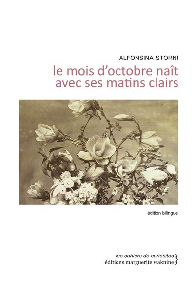 Le mois d’octobre naît avec ses matins clairs - Alfonsina Storni - broché