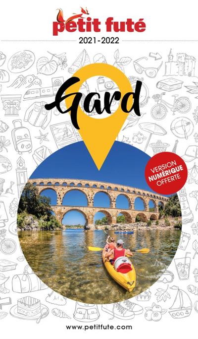 Guide Gard 2022 Petit Futé - Dominique Auzias - broché