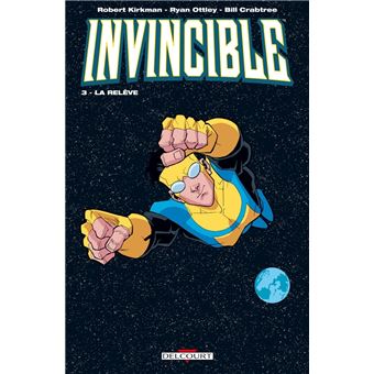 Invincible - Invincible - Intégrale T11 - Robert Kirkman, Ryan Ottley -  cartonné, Livre tous les livres à la Fnac