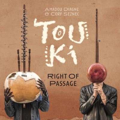 TOUKI - RIGHT OF PASSAGE