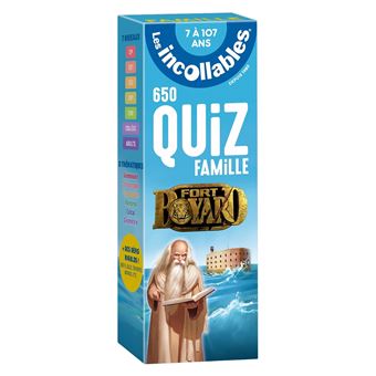 Les incollables - 650 quiz famille Fort Boyard