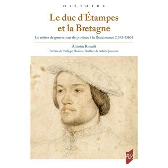 Le duc d'Etampes et la Bretagne